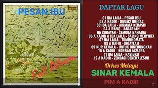 Download lagu OM SINAR KEMALA - PESAN IBU FULL ALBUM mp3