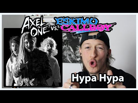 Axel One vs. Electric Callboy - "Hypa Hypa" | Reaction