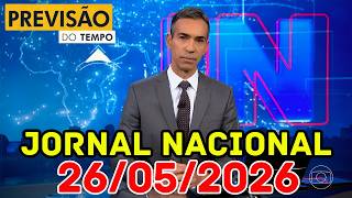 ALERTA NESTA TERÇA: Temporais se espalham e Umidade cai | Previsão do Tempo Jornal Nacional 26/05