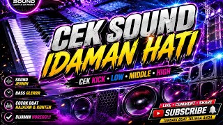 Download lagu 🔥 CEK SOUND IDAMAN HATI!! BASS GLERRR 🔊 Sound System Hajatan | Clarity Jernih • Full Bass • Horeg mp3