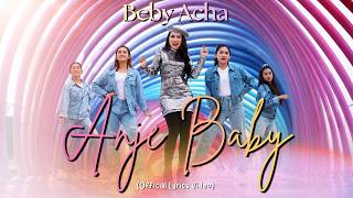 Download lagu Beby Acha - Anje Baby (Lirik Video) mp3 Download lagu Beby Acha - Anje Baby (Lirik Video) mp3
