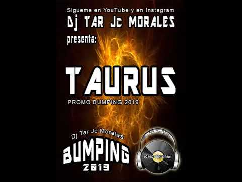 Dj Tar Jc Morales  - TAURUS  - Promo 2019