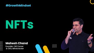 What are NFTs - Growth Mindset Show