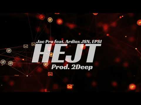 Jac Pro x Ardiox JSN x EPSI - HEJT