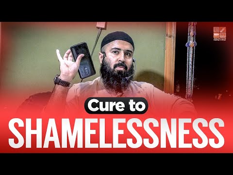 CURE to Shamelessness | Reminder by Tuaha ibn Jalil