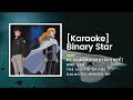 KARAOKE Binary Star SawanoHiroyuki NZk And Uru The Legend Of The Galactic Heroes OP