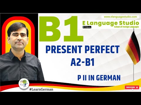 Present Perfect- A2-B1 | P ll in German | Deutsch Grammatik
