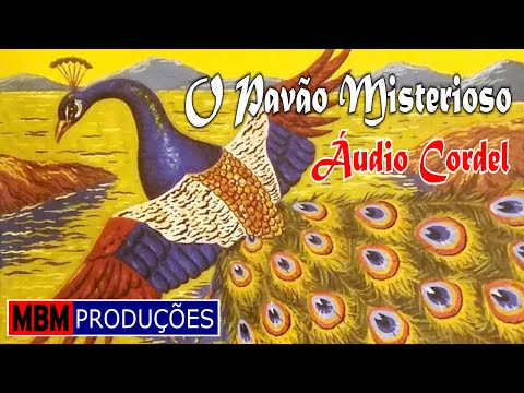 PAVÃO MISTERIOSO - ÁUDIO CORDEL