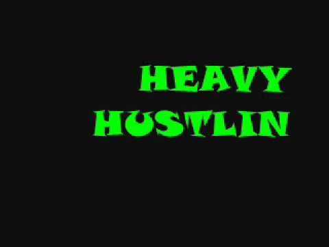 Killa Kidd Blunt - Heavy Hustlin