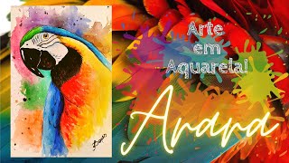  Arte em aquarela! Passo a passo timelapse pintando uma linda Arara!