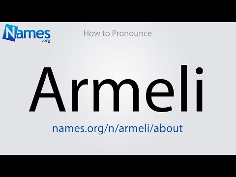 How to Pronounce Armeli