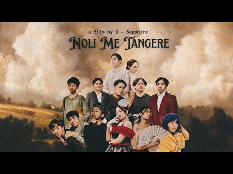 Noli Me Tángere | A Film by 9 - Sapphire