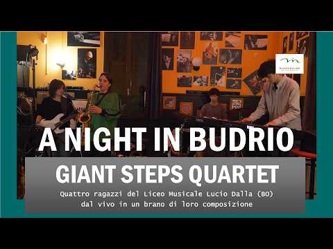 Giant Steps Quartet   A night in Budrio