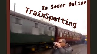 TrainSpotting in Sodor Online