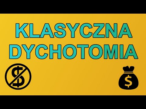 KLASYCZNA DYCHOTOMIA | Wszystko co potrzebujesz wiedzieć