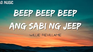 Beep Beep Beep Ang Sabi Ng Jeep  Willie Revillame Lyrics