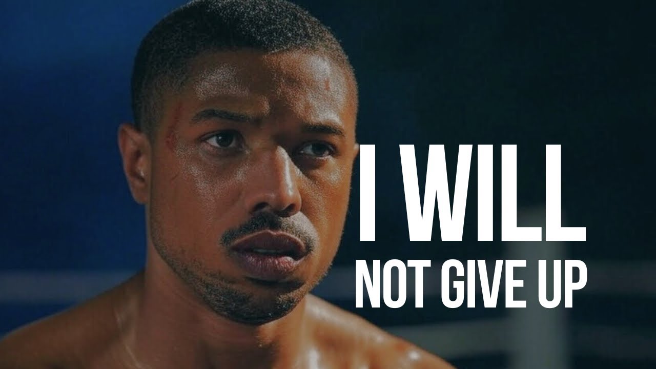 I WILL NOT GIVE UP - Powerful Motivational Speech