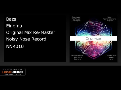 Bazs - Einoma (Original Mix Re-Master)