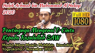 Download lagu Habib Achmad Al-Habsyi - Pentingnya Kenal & Cinta Kepada Rasulullah SAW - Maulid Akbar MMR 2020 mp3