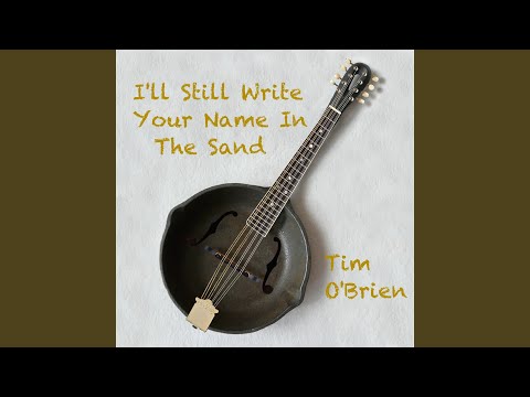 I'll Still Write Your Name In The Sand