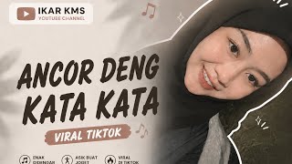 Download lagu LAGU JOGET AMBON ANCOR DENG KATA KATA REMIX TERBARU 2026 BY IKAR KMS mp3