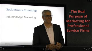 The Purpose of Marketing for Professional Service Firms