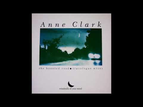 Anne Clark - The Haunted Road (Cityscape Mix)