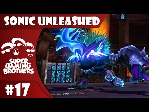 SGB Play: Sonic Unleashed - Part 17 | Better and STRONGER!