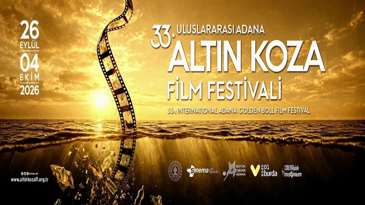 CANLI | 33. Uluslararası Adana Altın Koza Film Festivali Büyük Ödül Töreni