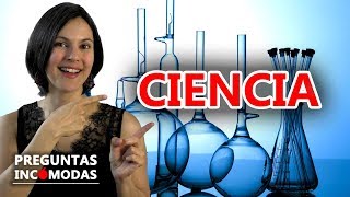 5 Preguntas Incómodas sobre la ciencia