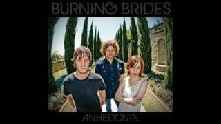 Burning Brides - Flesh And Bone (Anhedonia - 05)