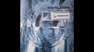 Atlantic Ocean – Waterfall 2002 (Equator Remix)