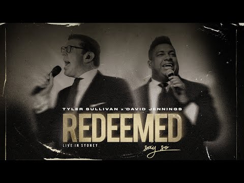 Tyler Sullivan - Redeemed (Say So) [Official Music Video] ft. David Jennings