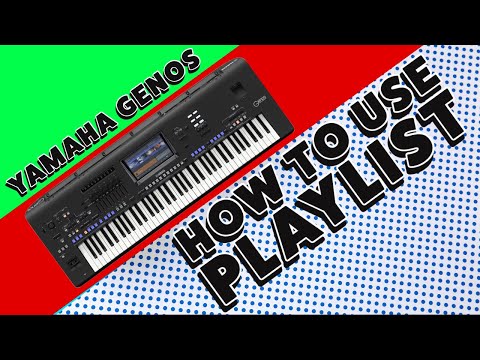 Yamaha Genos Tutorial - Playlist, how to use it.