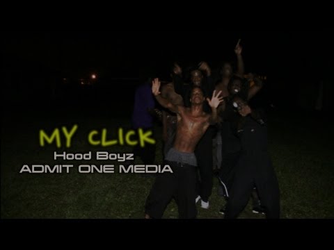 Hood Boyz - My Click (Official Music Video)