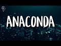 Abdeelgha4 - Anaconda | lyrics