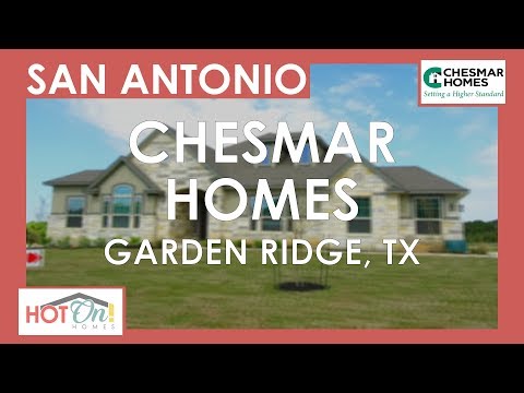 Chesmar Homes at Woods at Garden Ridge in Garden Ridge, TX