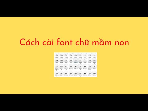 Cách cài font chữ mầm non