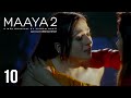 Maaya Season 2 Episode 10 Almost There A Web Original By Vikram Bhatt