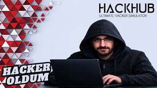 HACKER OLDUM #1 // HACHUB ULTIMATE HACKER SIMULATOR