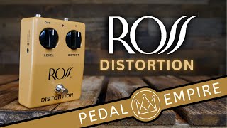 Video thumbnail for ROSS Pedals DISTORTION - Pedal Empire by Pedal Empire