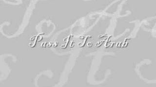 Soulja Boy Tell&#39;em-Pass it to arab