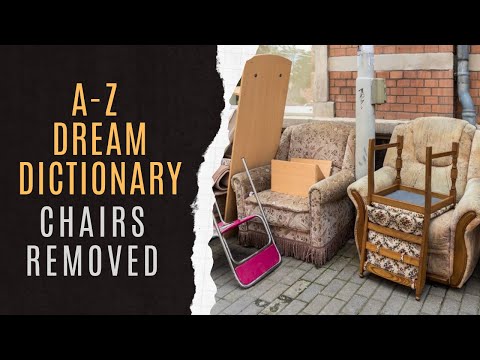 🪑How To Interpret Chairs Being Removed Dreams | Chairs Being Removed Dreams Explained