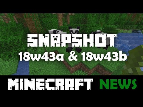 What's New in Minecraft Snapshots 18w43a and 18w43b?