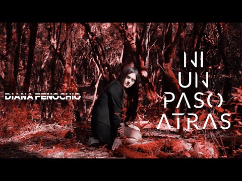 Diana Fenochio - Ni Un Paso Atrás