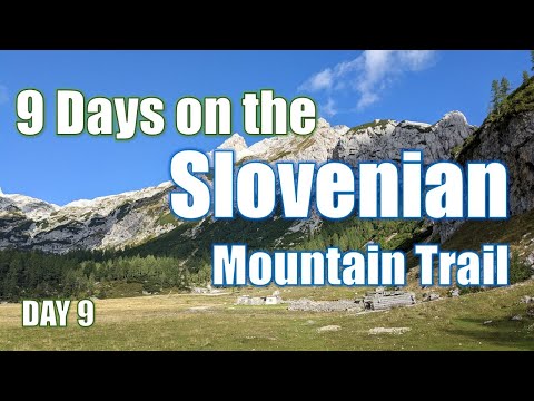 Slovenian Mountain Trail Solo Backpacking - Day 9 - Triglavski dom na Kredarici to Stara Fužina