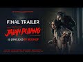 JALAN PULANG Official Final Trailer HD 2025