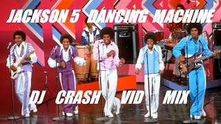 Dancing Machine DJ Crash Vid Mix