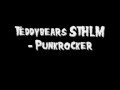 Teddybears STHLM - Punkrocker 