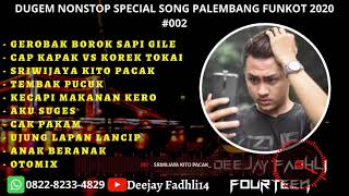 Download lagu DJ REMIX FUNKOT GEROBAK BOROK SAPI GILE NEW 2020 | SPECIAL SONG PALEMBANG | Deejay Fadhli Fourteen | mp3 Download lagu DJ REMIX FUNKOT GEROBAK BOROK SAPI GILE NEW 2020 | SPECIAL SONG PALEMBANG | Deejay Fadhli Fourteen | mp3